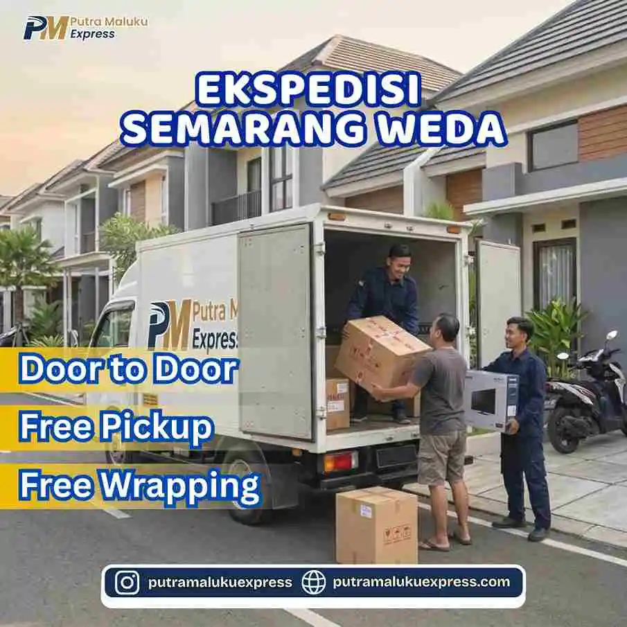 Ekspedisi Semarang Weda – Jasa Pengiriman Barang Antar Pulau Aman dan Terpercaya