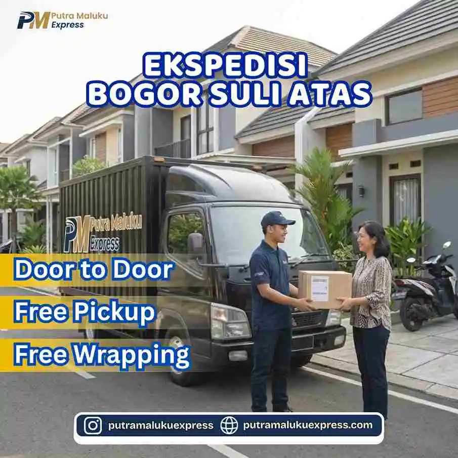 Ekspedisi Bogor Suli Atas – Layanan Pengiriman Barang dengan Gratis Pickup