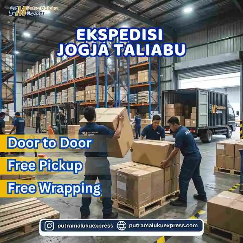 Ekspedisi Jogja Taliabu – Jasa Pengiriman Barang Antar Pulau Aman dan Terpercaya