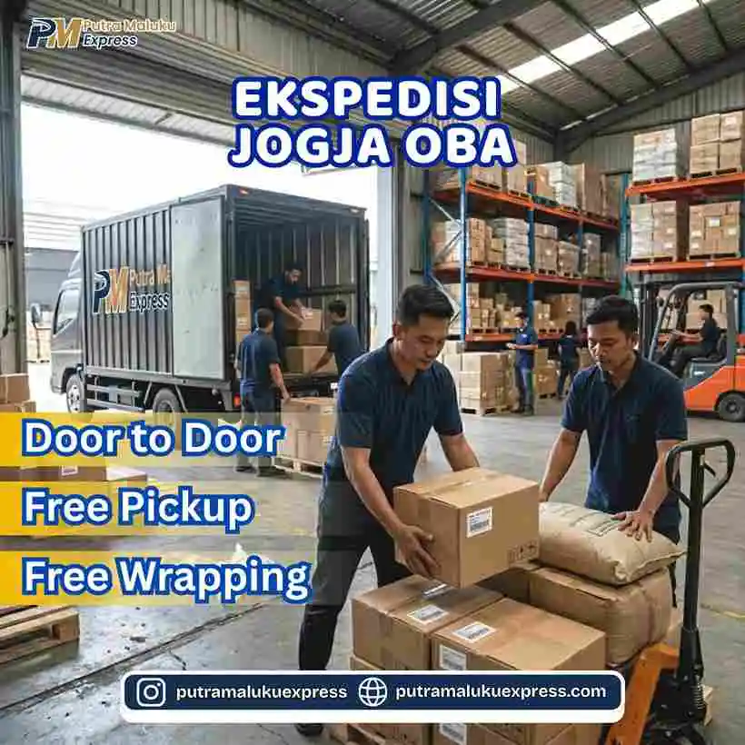 Ekspedisi Jogja Oba – Jasa Cargo Aman dengan Layanan Door to Door Praktis