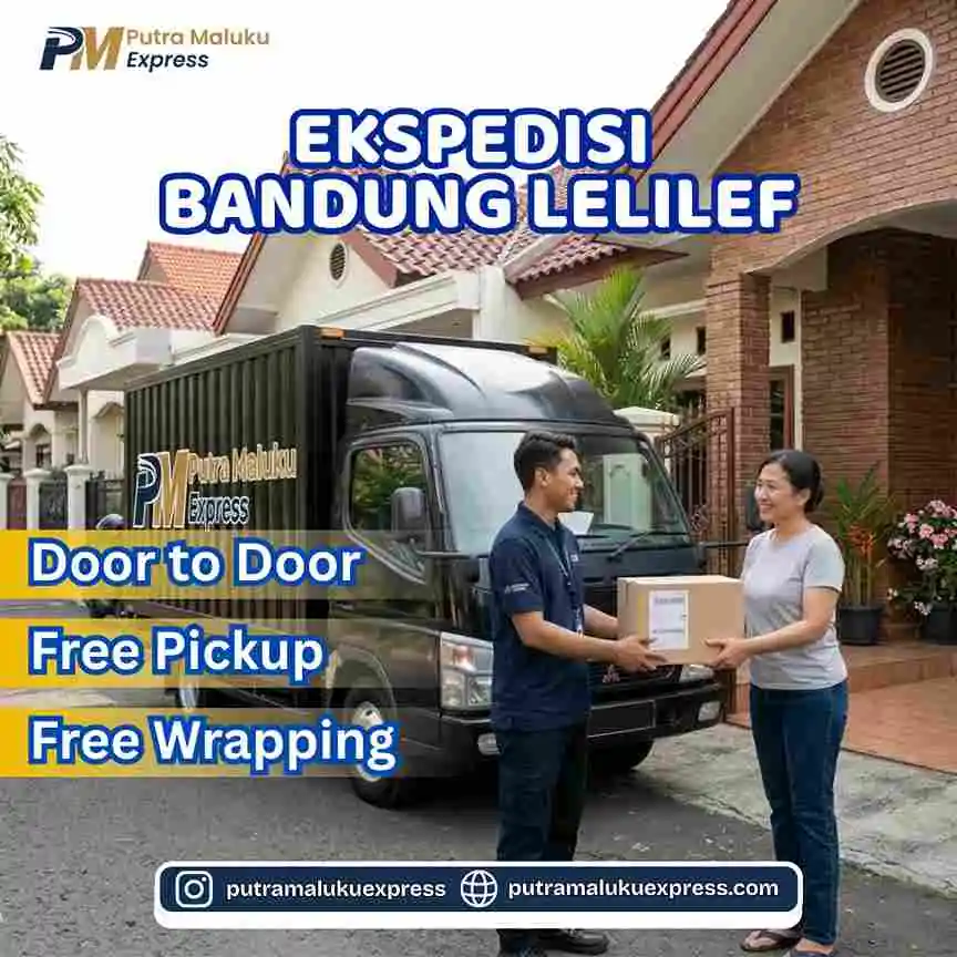 Ekspedisi Bandung Lelilef – Layanan Pengiriman Barang dengan Gratis Pickup