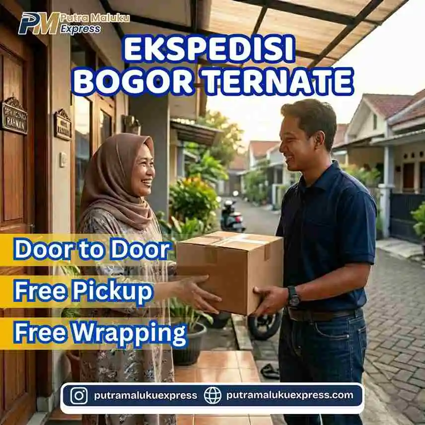 Ekspedisi Bogor Ternate Door to Door – Solusi Cargo Antar Pulau Lebih Praktis