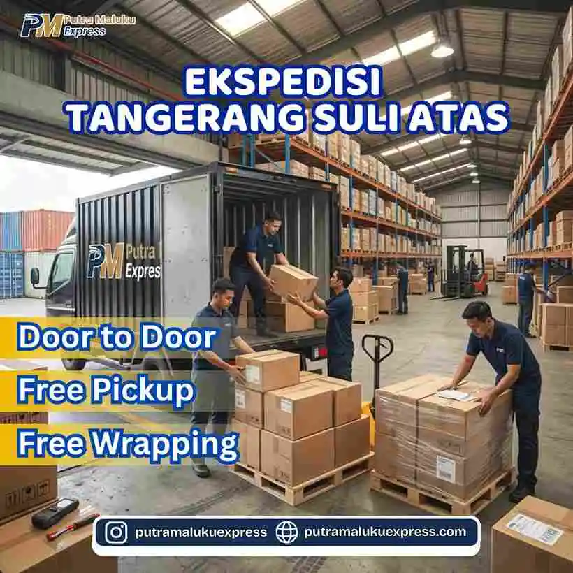 Ekspedisi Tangerang Suli Atas – Kirim Barang Lebih Mudah dengan Layanan Free Pickup