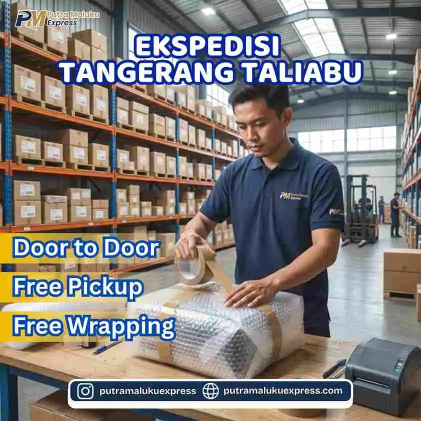 Ekspedisi Tangerang Taliabu – Kirim Barang Lebih Mudah dengan Layanan Free Pickup
