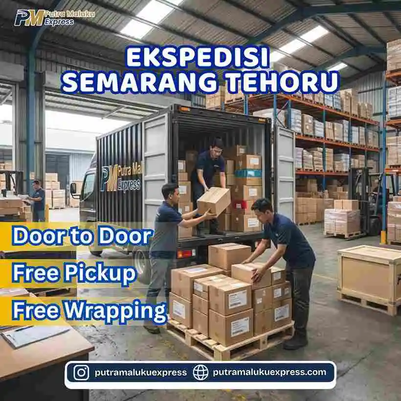 Ekspedisi Semarang Tehoru – Jasa Cargo Antar Pulau Praktis dengan Layanan Terpercaya