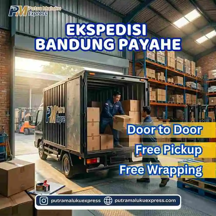 Ekspedisi Bandung Payahe – Pengiriman Barang Praktis dan Profesional Antar Pulau