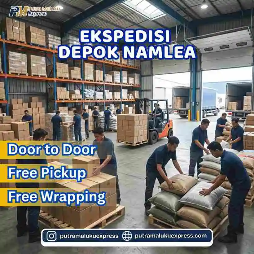 Ekspedisi Depok Namlea – Kirim Barang Lebih Mudah dengan Layanan Free Pickup