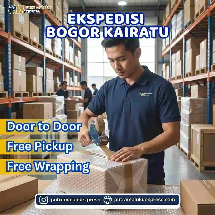 Ekspedisi Bogor Kairatu – Layanan Kirim Barang Praktis dengan Sistem Door to Door