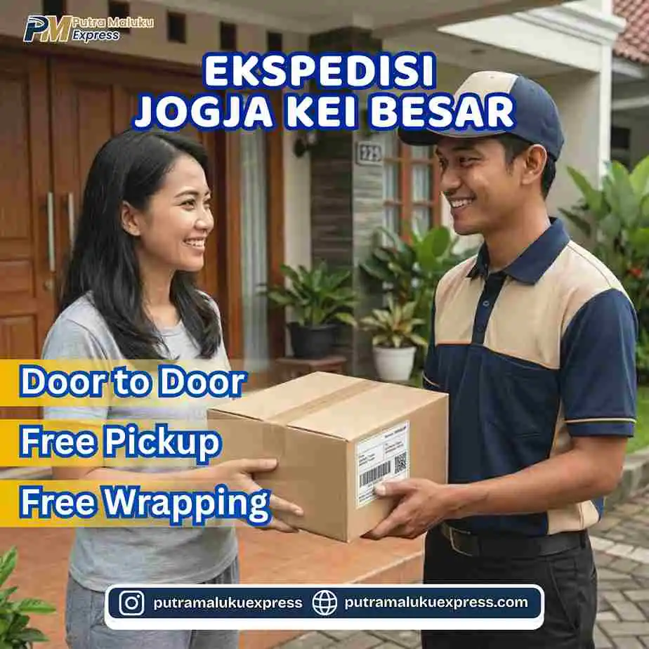 Ekspedisi Jogja Kei Besar – Jasa Cargo Terpercaya dengan Layanan Door to Door