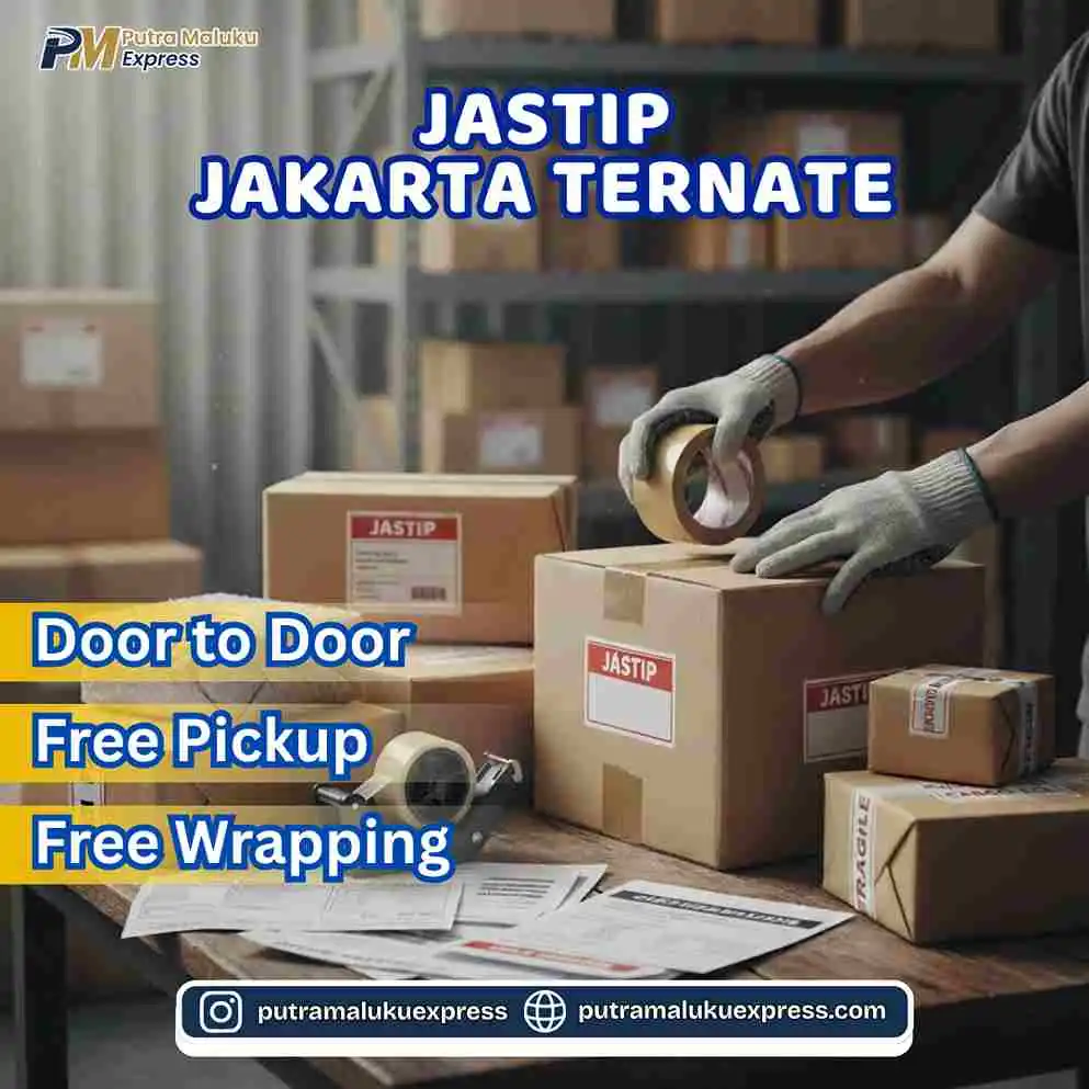 Jastip Jakarta Ternate untuk Pengiriman Barang yang Aman dan Praktis