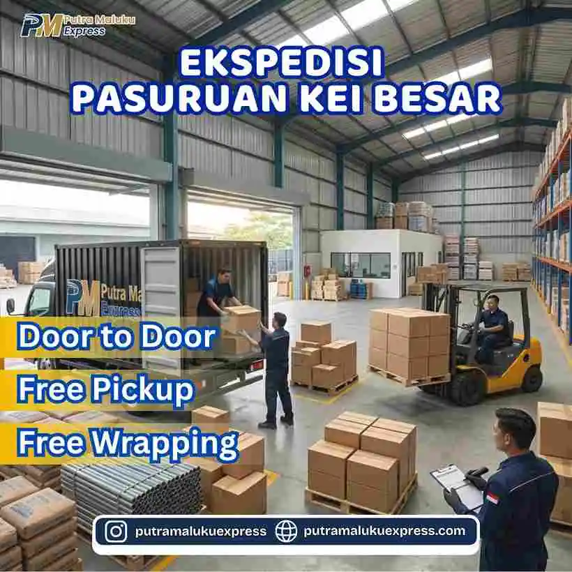 Ekspedisi Pasuruan Kei Besar – Layanan Kirim Barang Praktis dengan Sistem Door to Door
