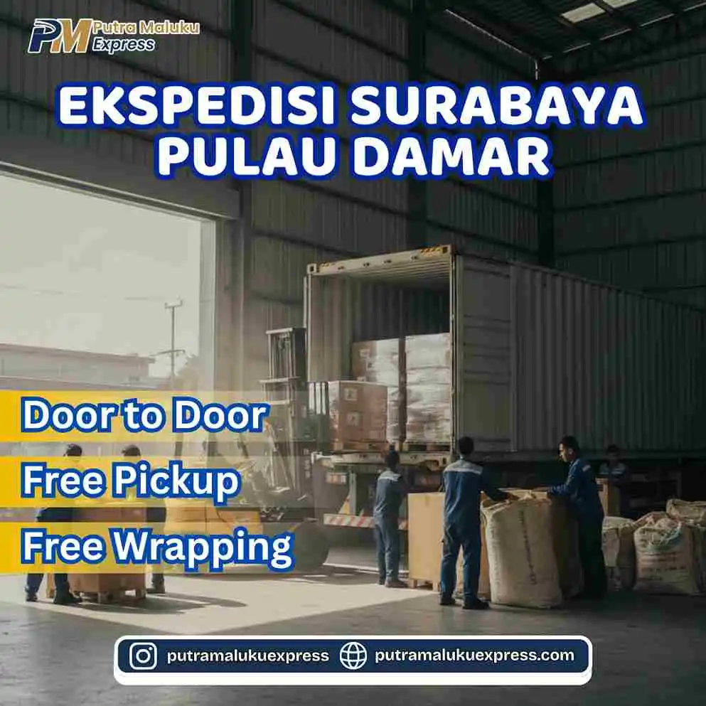 Ekspedisi Surabaya Pulau Damar – Kirim Barang Mudah dengan Sistem Door to Door