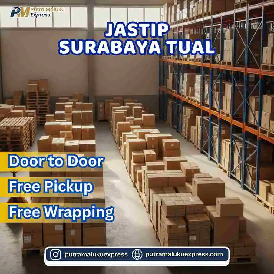 Jastip Surabaya Tual Terpercaya untuk Kirim Barang Aman dan Praktis