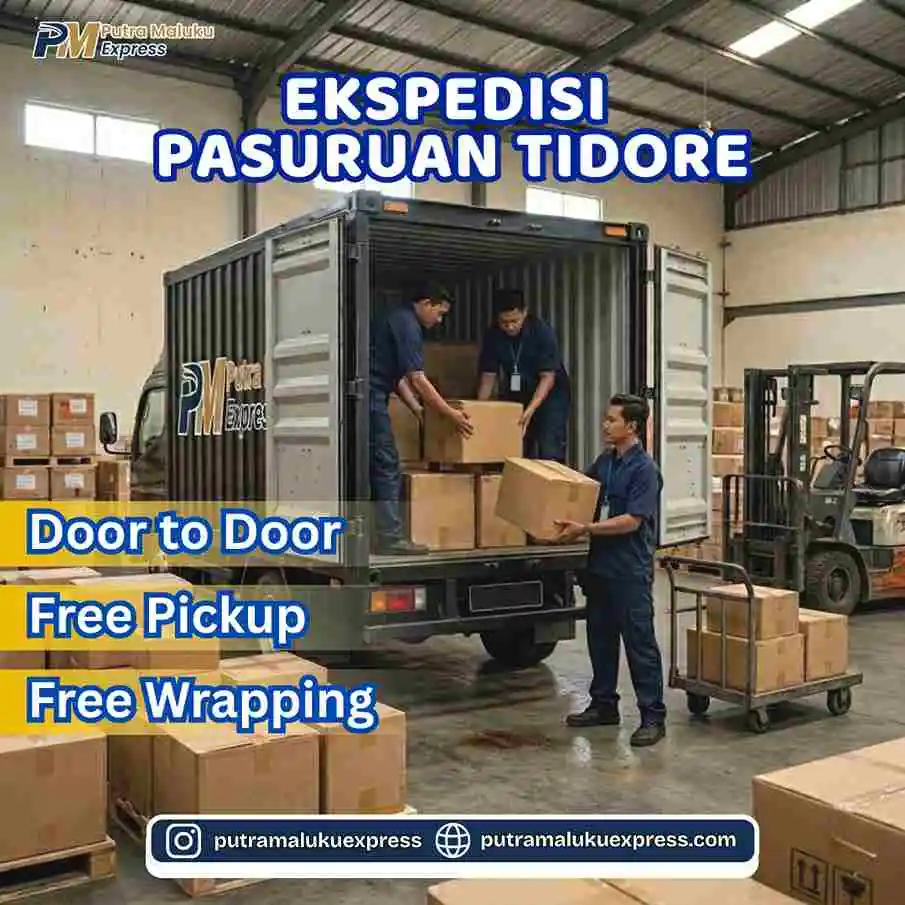 Ekspedisi Pasuruan Tidore – Kirim Barang Lebih Mudah dengan Layanan Free Pickup