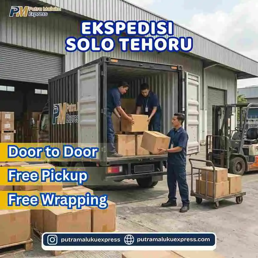 Ekspedisi Solo Tehoru – Jasa Kirim Barang Aman & Terpercaya dengan Layanan Door to Door