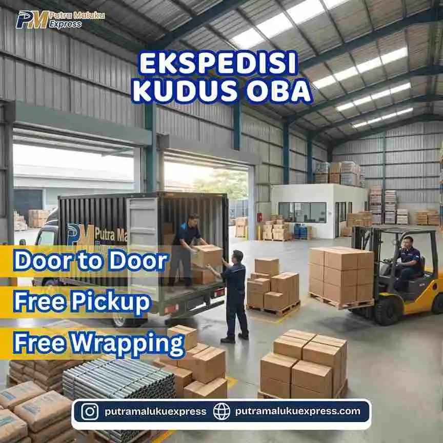 Ekspedisi Kudus Oba – Solusi Kirim Barang Praktis dan Terpercaya Antar Pulau