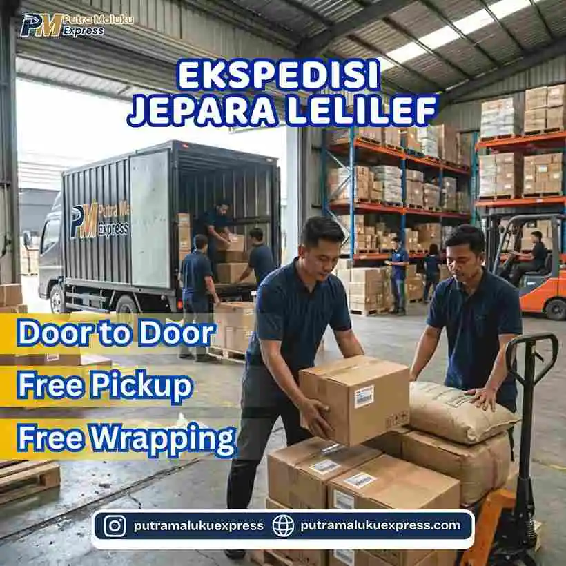 Ekspedisi Jepara Lelilef – Layanan Kirim Barang Praktis dengan Sistem Door to Door
