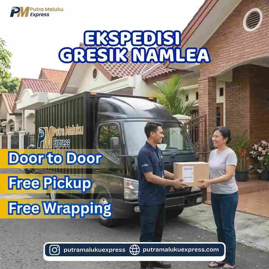 Ekspedisi Gresik Namlea – Jasa Cargo dengan Layanan Door to Door Terpercaya