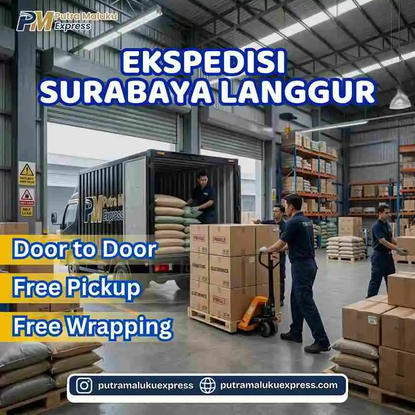 Ekspedisi Surabaya Langgur dengan Layanan Gratis Penjemputan Barang