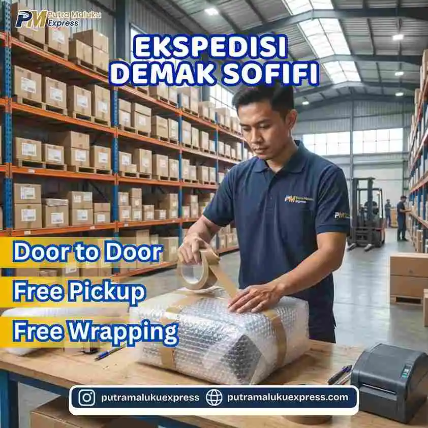 Ekspedisi Demak Sofifi  – Solusi Kirim Barang Praktis dan Terpercaya Antar Pulau