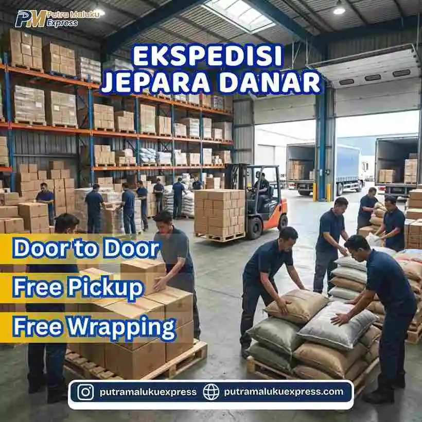 Ekspedisi Jepara Danar – Solusi Kirim Barang Antar Pulau Terpercaya