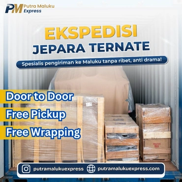 Ekspedisi Jepara Ternate – Solusi Pengiriman Barang Antar Pulau