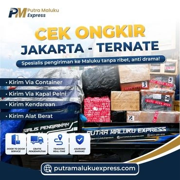 Cek Ongkir Jakarta Ternate | Tarif Pengiriman Terbaru