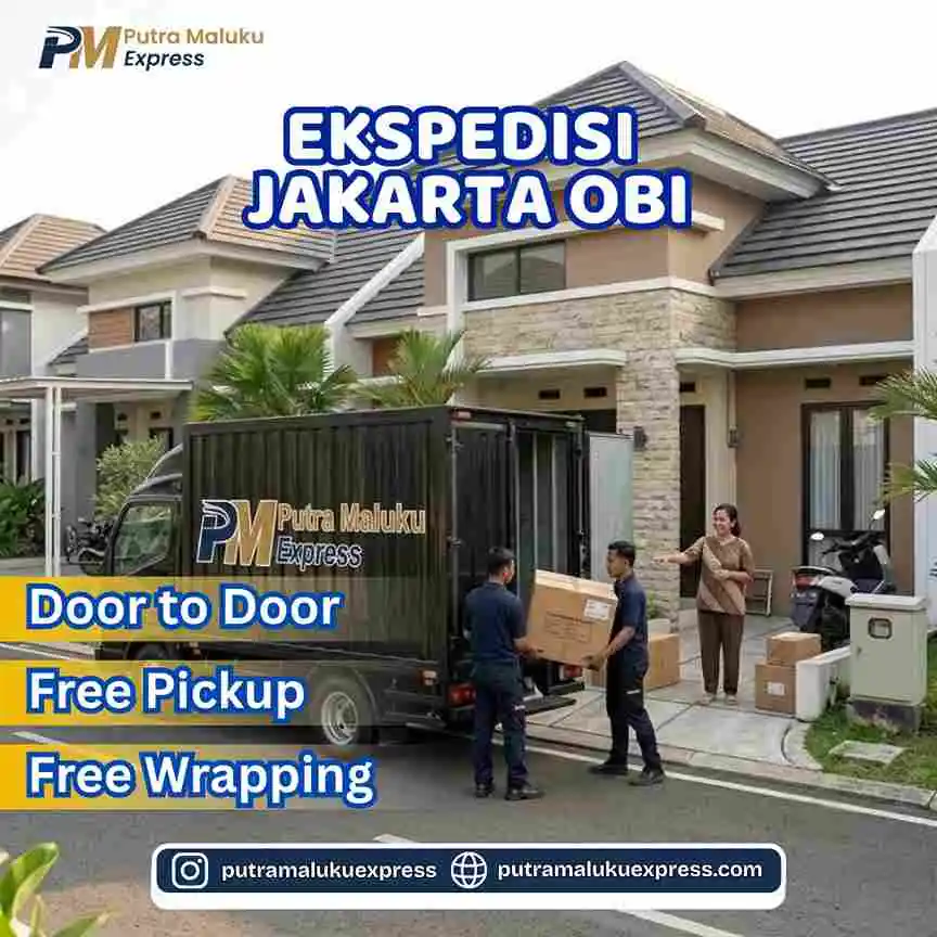 Ekspedisi Jakarta Obi – Pengiriman Barang Terpercaya dengan Layanan Door to Door