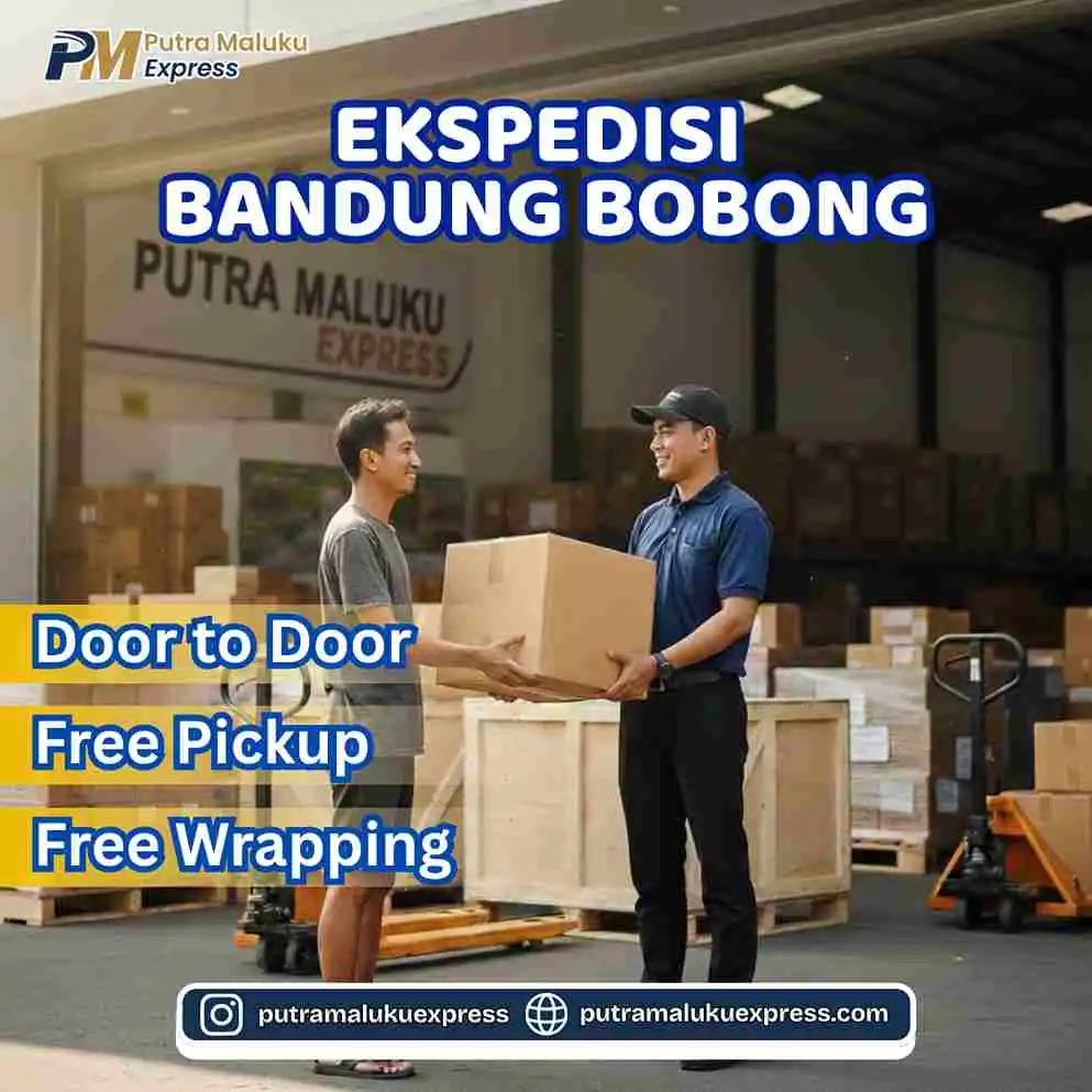 Ekspedisi Bandung Bobong – Jasa Cargo Aman untuk Pengiriman Antar Pulau