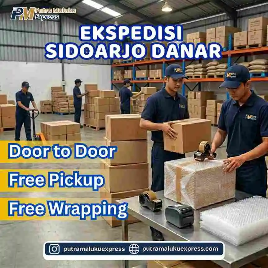 Ekspedisi Sidoarjo Danar – Kirim Barang Mudah dengan Sistem Door to Door