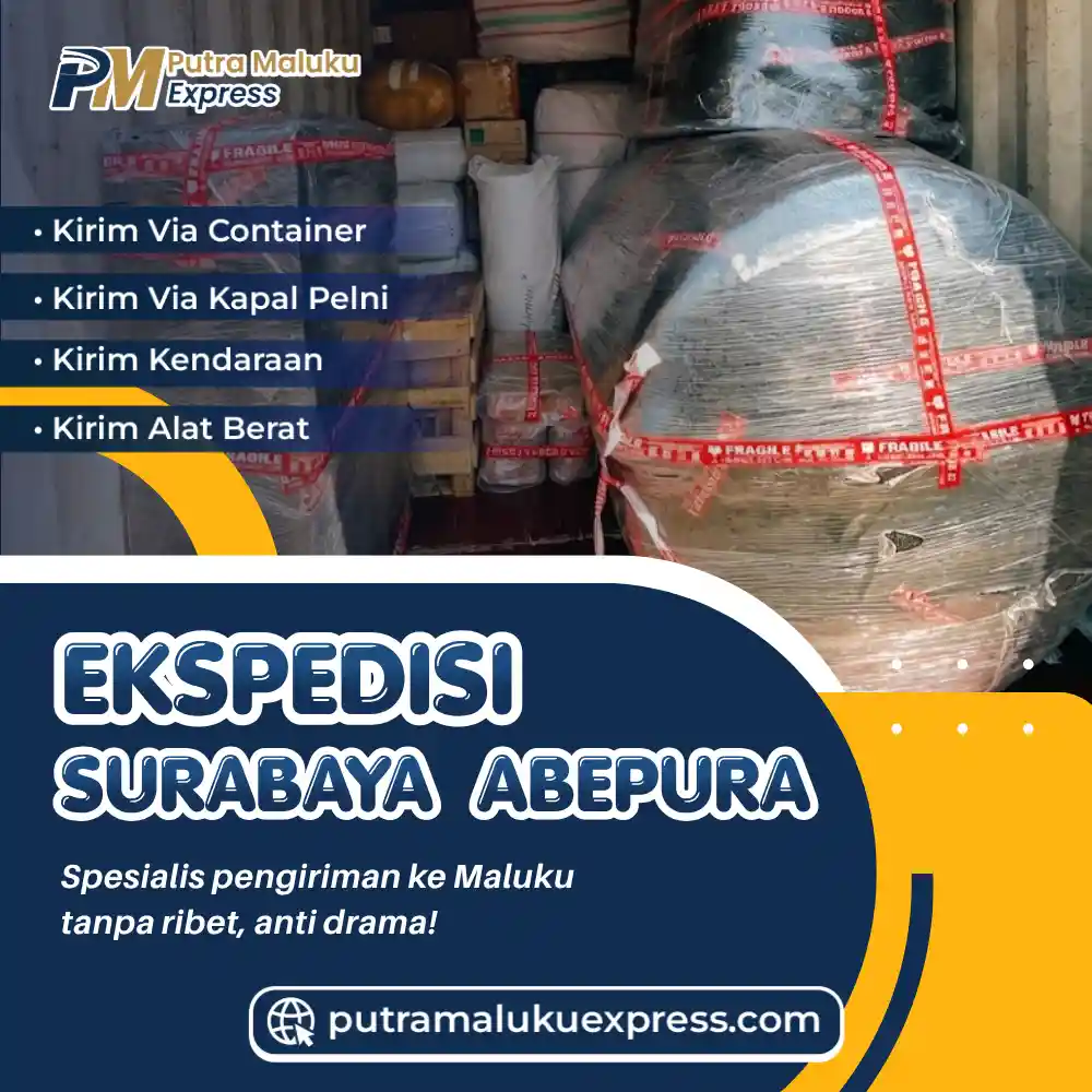 Ekspedisi Surabaya Abepura, Kirim Barang Lebih Praktis