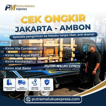 Cek Ongkir Jakarta Ambon – Tarif Cargo & Estimasi Pengiriman